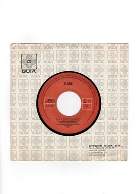 Slade   Cum on feel the noize (Stereo)/ (Mono) 7  Promo Single Mexico 1984