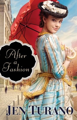 After a Fashion: (A Historical Romantic Comedy set in the Gilded Age of New ...