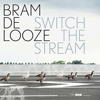 Neues Vinyl - Bram De Looze - Switch The Stream (2 Lp) -I- Outnote Records