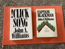 !CLICK SONG, CAPTAIN BLACKMAN, 2 HARDCOVERS BY JOHN A. WILLIAMS