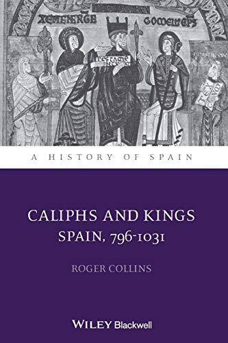 Caliphs and Kings – Spain 796–1031 Collins Paperback Wiley–Blackwell - Image 7