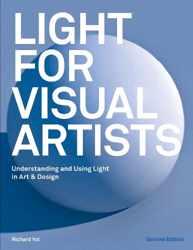 Thumbnail - Richard Yot Light For Visual Artists Second Edition (taschenbuch)