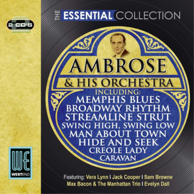 Ambrose and His Orchestra The Essential Collection (CD) Album (UK IMPORT)