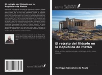 El Retrato Del FilóSofo En La RepúBlica De PlatóN Henrique GonçAlves De Paula