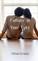 Forever In Your Eyes Ethan Evans Taschenbuch Englisch 2024 EAN 9789916949573