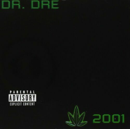 Portada Del álbum Dr Dre The Chronic 2001 Dr. Dre The Chronic 2001
