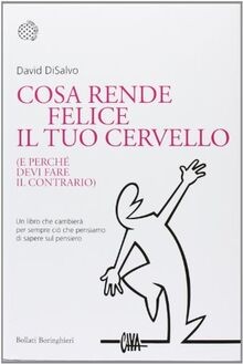Cosa rende felice il tuo cervello (e perché devi fa... | Buch | Zustand sehr gut