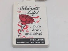 MADD Mothers Against Drunk Driving Keychain Operation Prom 1991