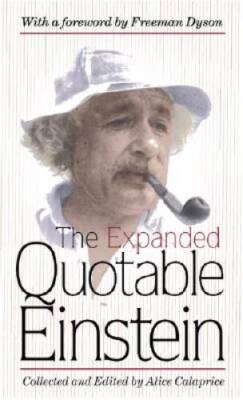 The Expanded Quotable Einstein - Hardcover By Einstein, Albert - VERY GOOD