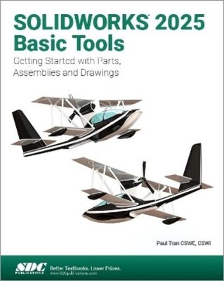 Paul Tran SOLIDWORKS 2025 Basic Tools (Taschenbuch)