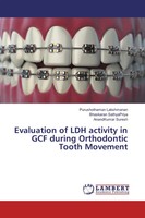 Evaluation Of LDH Activity In GCF During Orthodontic Tooth Movement Taschenbuch