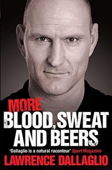 More Blood, Sweat and Beers: World Cup Rugby Tales  von ... | Buch | Zustand gut