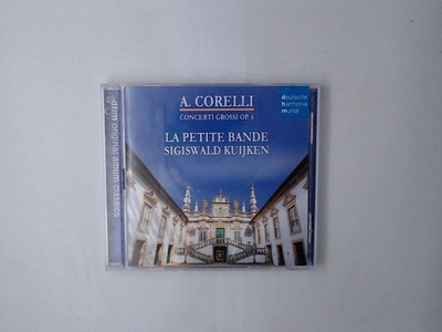 Concerti Grossi Op.6 Kuijken, Sigiswald,  la Petite Bande  und Arcangelo Corelli