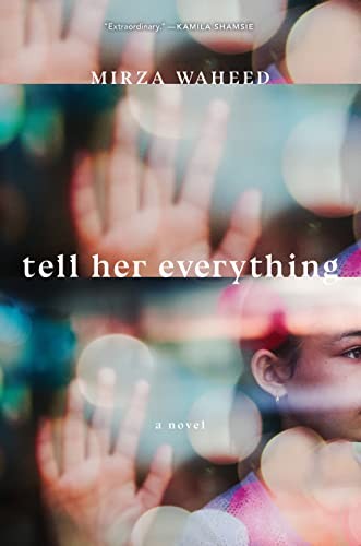 Tell Her Everything.by Waheed  New 9781685890438 Fast Free Shipping**