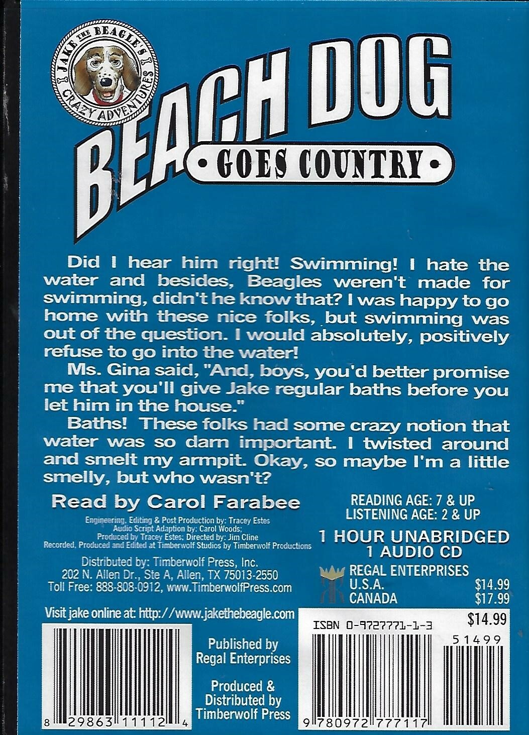 Beach Dog Goes Country: Jake the Beagle's Crazy Adventures 1 (2003, CD)