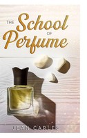 Jean Carles | The School Of Perfume | Buch | Englisch (2021) | Gebunden