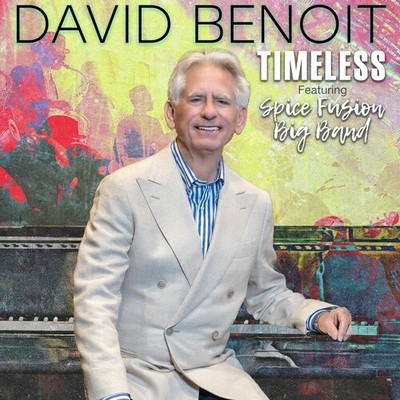 David Benoit - Timeless [New CD]