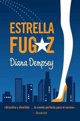 Estrella Fugaz by Diana Dempsey (Spanish) Paperback Book
