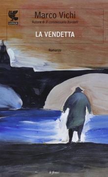 La vendetta von Vichi, Marco | Buch | Zustand sehr gut