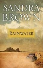 Rainwater - Hardcover By Brown, Sandra - GOOD