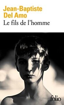 Le fils de lhomme von Del Amo, Jean-Baptiste | Buch | Zustand sehr gut