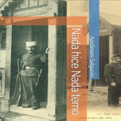 Nada hice Nada temo Apollinaire Salgueiro Paperback Amazon Digita