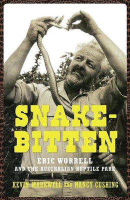 Schlangengebissen: Eric Worrell und der australische Reptilienpark von Kevin Markwell (DE