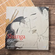 Shunga : Erotic Art in Japan by Rosina Buckland (2013, Hardcover)