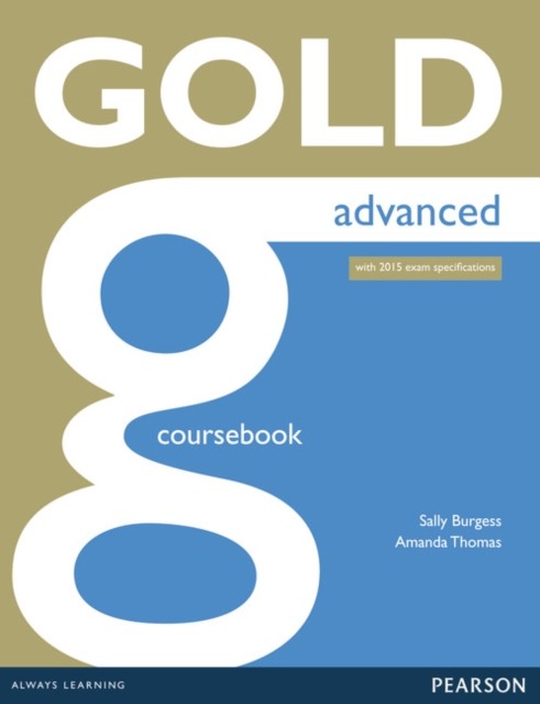 Gold Advanced Coursebook by Sally Burgess PAPERBACK 9781447907046 - Image 2