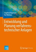 Entwicklung Und Planung Verfahrenstechnischer Anlagen Siegfried Ripperger