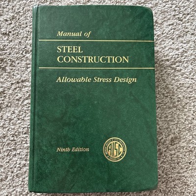 Manual Of Steel Construction Allowable Stress Design  Ninth 9th Edition AISC VG