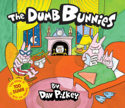 The Dumb Bunnies - Hardcover By Pilkey, Dav - VERY GOOD