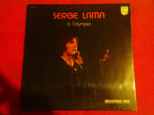Serge LAMA - A l'Olympia - Double LP 33 Tours - 6621 020  PHILIPS - 1974