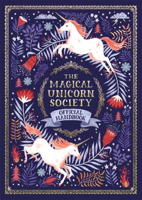 The Magical Unicorn Society: Official Handbook by Selwyn E. Phipps (HB 2018) - Image 4