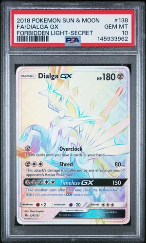 2018 POKEMON SUN & MOON FORBIDDEN LIGHT SECRET #138 FULL ART/DIALGA GX PSA 10
