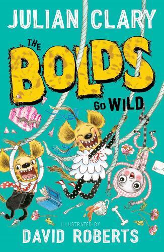 Thumbnail - Julian Clary The Bolds Go Wild (taschenbuch) Bolds (us Import)