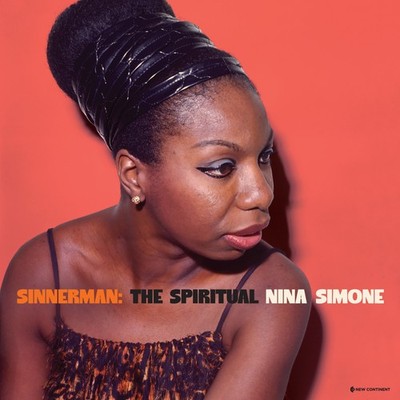 Nina Simone Sinnerman: The Spiritual Nina Simone (Vinyl)