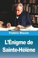 FréDéRic Masson | L'ÉNigme De Sainte-HéLèNe | Taschenbuch | FranzöSisch (2025)