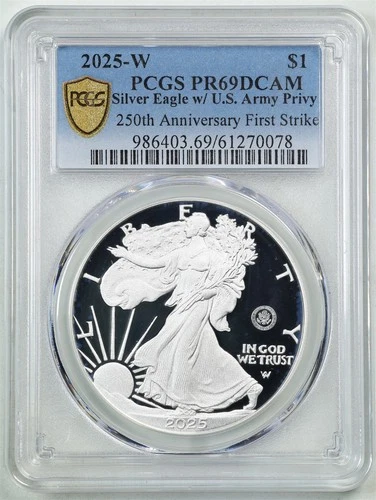 2025-W $1 1oz Proof Silver American Eagle PR69DCAM PCGS 61270078 U.S. Army Privy