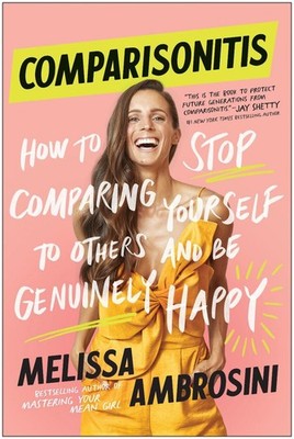 Comparisonitis: How to Stop Comparing Yourself To Others and Be Genuinely Happy 