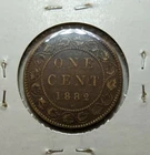 1882, Large Cent Canada a High Value Coin