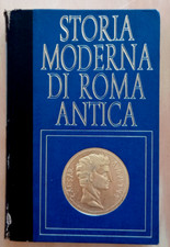 LIBRO STORIA MODERNA DI ROMA ANTICA 10 Tre Imperatori e la loro fama 1973 Morini