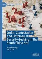 Anisa Heritage (U. A.) | Order, Contestation And Ontological Security-Seeking...