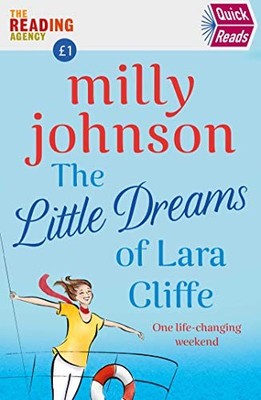 The Little Dreams of Lara Cliffe: Qu..., Johnson, Milly