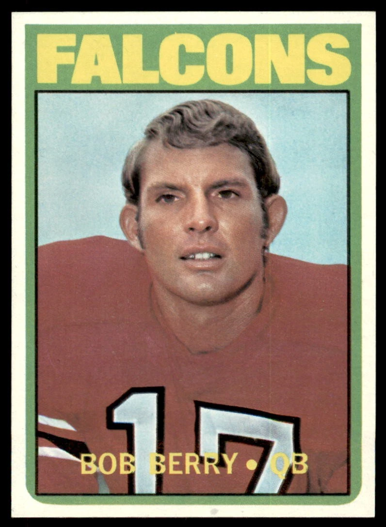 1972 Topps #107 BOB BERRY  Atlanta Falcons  MINT