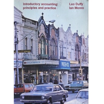 Einführende Buchhaltung: Prinzipien und Praxis, Duffy & Monro 1980 PB KOSTENLOSE PP