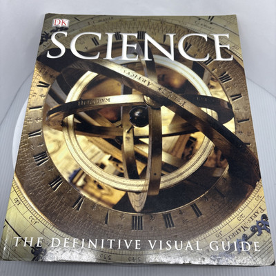 SCIENCE: THE DEFINITIVE VISUAL GUIDE By Robert Dinwiddie & Giles Sparrow STEAM