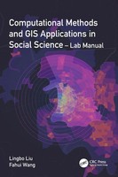 Computational Methods And GIS Applications In Social Science - Lab Manual | Buch