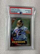 TRENT WILLIAMS TOPPS CHROME RC TRADING CARD PSA/DNA AUTHENTIC HARD SIGNED AUTO