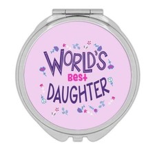 Gift Compact Mirror : Worlds Best DAUGHTER Great Floral Birthday Family
